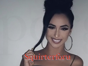 Squirterforu