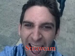 Strawcam