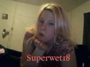 Superwet18