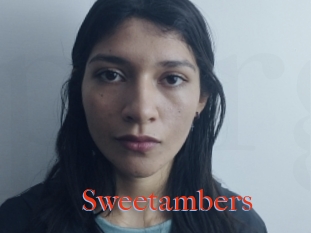 Sweetambers