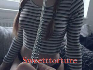 Sweetttorture