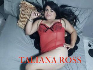 TALIANA_ROSS