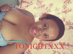 TONIGHT_XXX