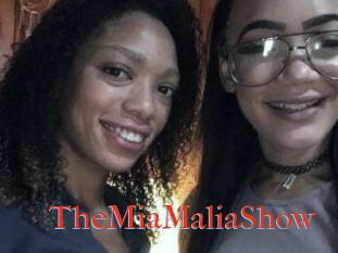 TheMiaMaliaShow