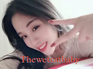 Thewetcatbaby