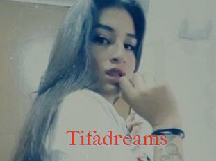 Tifadreams