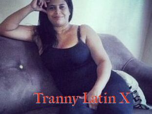 Tranny_Latin_X