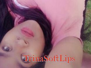 TrinaSoftLips