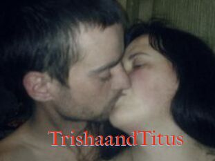 Trisha_and_Titus