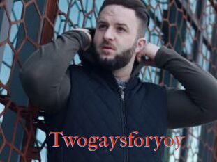 Twogaysforyoy