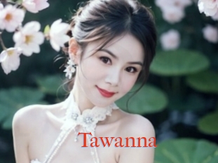 Tawanna