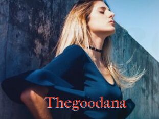 Thegoodana