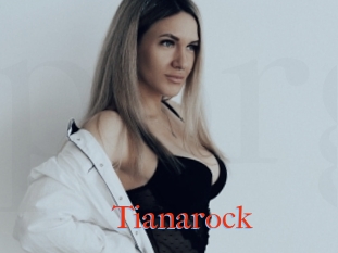 Tianarock