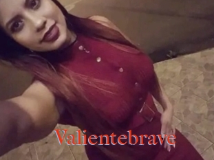 Valientebrave