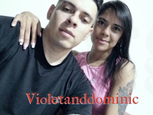 Violetanddominic