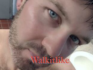 Walkitlike