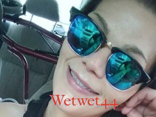 Wetwet44