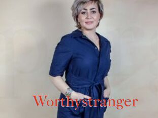 Worthystranger