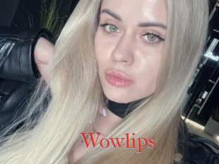 Wowlips