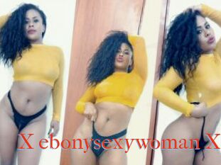 X_ebonysexywoman_X
