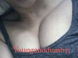 Younganddumb33