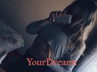 YourDream1