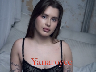 Yanaroyce