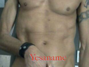 Yesaname