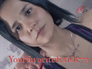 Yourfavoritefetish77y