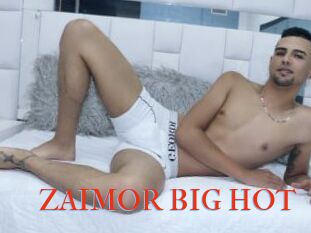 ZAIMOR_BIG_HOT