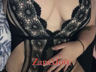 Zaraxlove